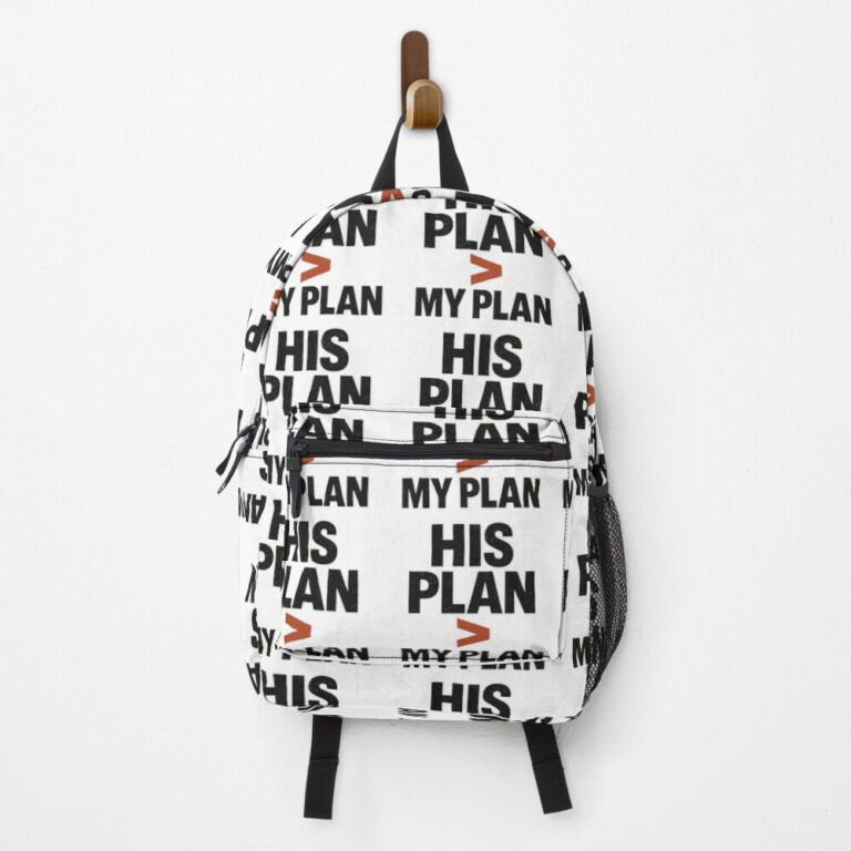 His Plan Bigger Than My Plan Backpack
